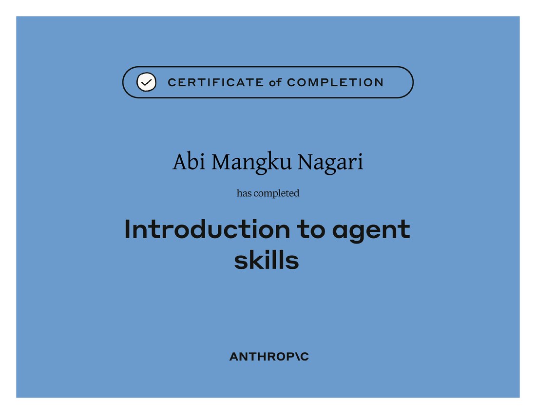 Anthropic certificate of completion awarded to Abi Mangku Nagari for Introduction to agent skills, dated 12 August 2026